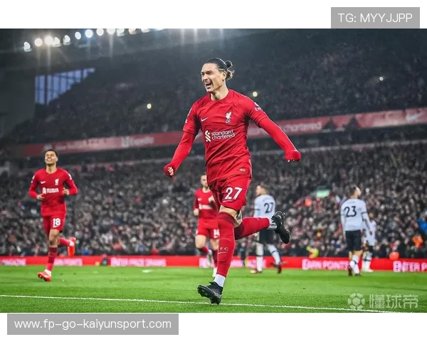 努涅斯远射弹地入网利物浦领先